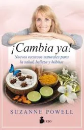 ¡Cambia ya! - Suzanne Powell