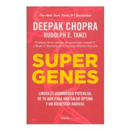 Supergenes - Deepak Chopra - Rudolph E. Tanzi