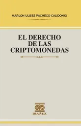 El Derecho de Las Criptomonedas