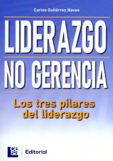 Liderazgo No Gerencia