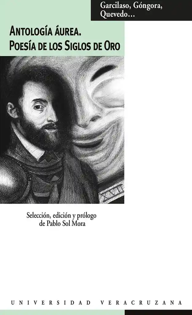 Antología Áurea Poesía de Los Siglos de Oro