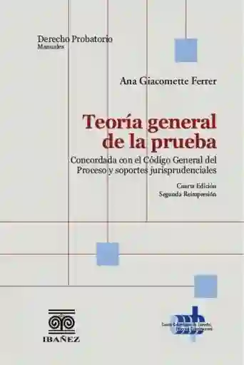 Teoría General de La Prueba