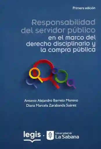 Responsabilidad Del Servidor Público en El Marco Del Derecho Disciplinario y La Compra Pública