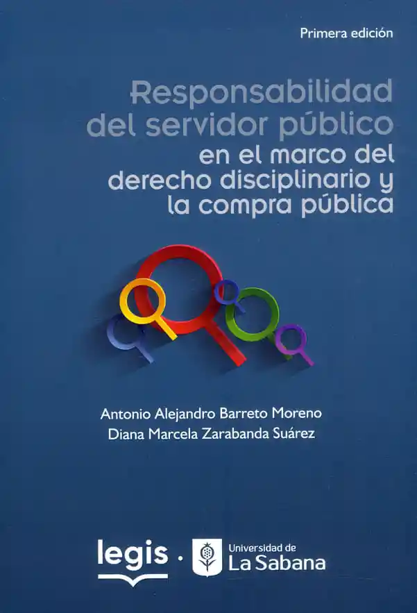 Responsabilidad Del Servidor Público en El Marco Del Derecho Disciplinario y La Compra Pública