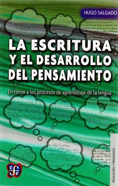 La Escritura y el Desarrollo Del Pensamiento - Hugo Salgado