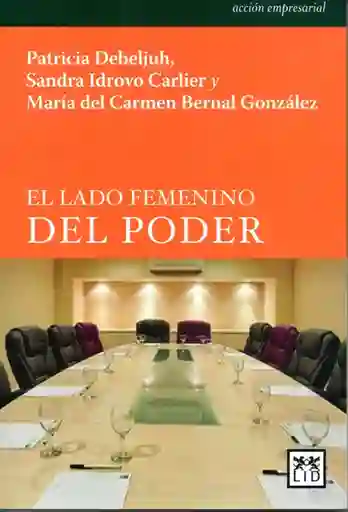 El Lado Femenino Del Poder