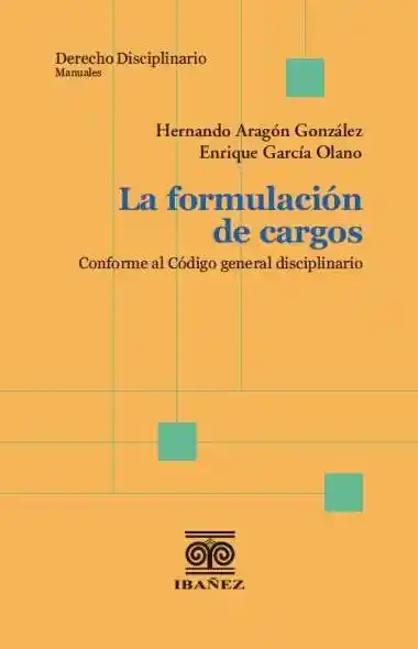 La Formulación de Cargos