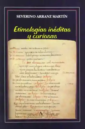 Etimologías Inéditas y Curiosas