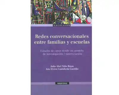 Redes Conversacionales Entre Familias y Escuelas