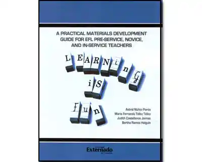 A practical materials development guide for EFL pre-service, novice, and in-service teachers