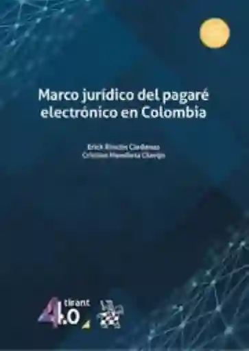 Marco Jurídico Del Pagaré Electrónico en Colombia