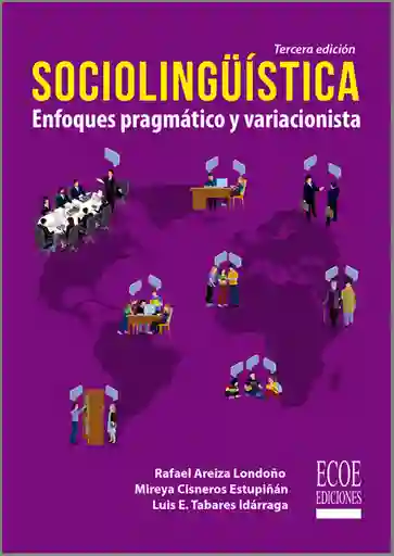 Sociolingüistica. Enfoques Pragmáticos y Variacionista