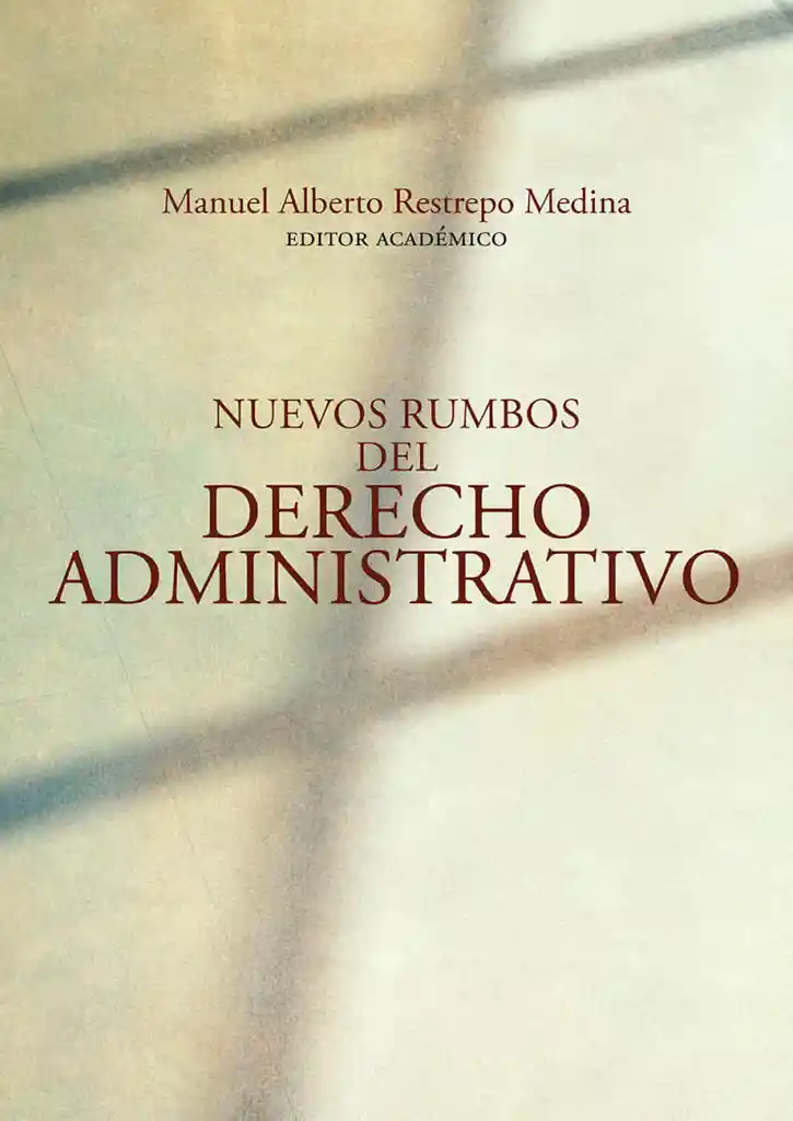 Nuevos Rumbos Del Derecho Administrativo