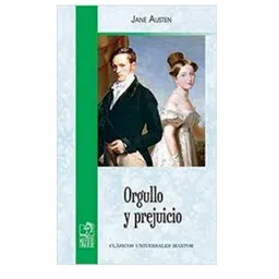 Orgullo y Prejuicio - Jane Austen