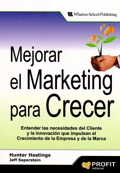 Mejorar el Marketing Para Crecer - Jeff Saperstein