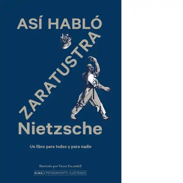 Así Habló Zaratustra (Pensamiento) - Autor Desconocido