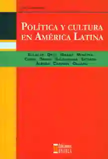 Política y Cultura en América Latina