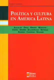 Política y Cultura en América Latina