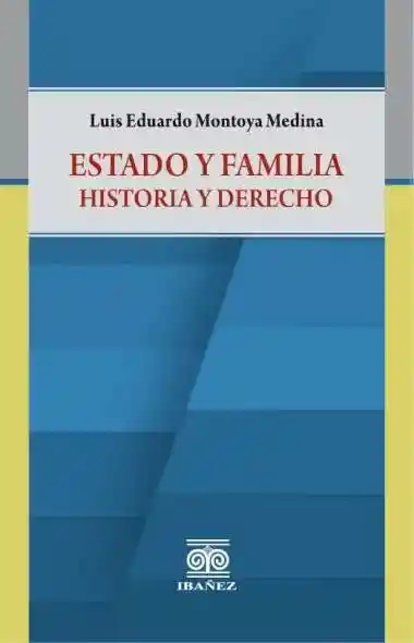Estado y Familia Historia y Derecho