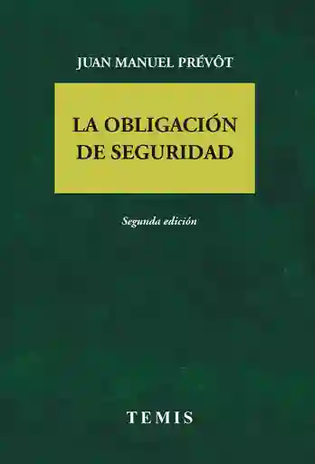 La Obligación de Seguridad