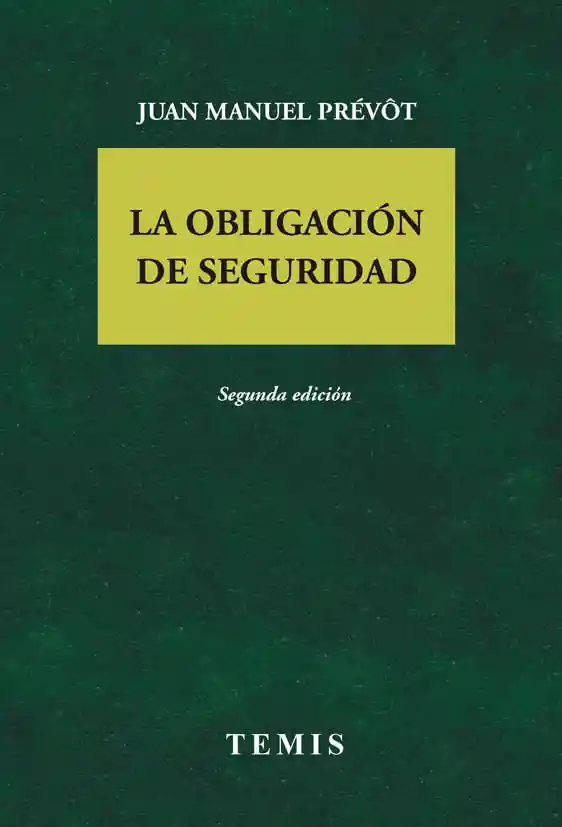 La Obligación de Seguridad
