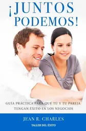 ¡Juntos Podemos! - Jean R. Charles