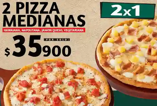 2 Pizzas Mediana Ingrediente a Elección