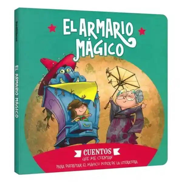 Cuentos Que me Cuentan. El Armario Mágico