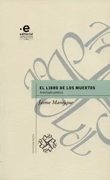 El Libro de Los Muertos - Jaime Manrique