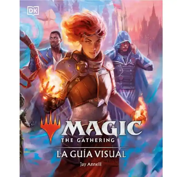 Magic. The Gathering. La Guia Visua - Penguin Random