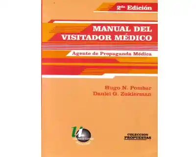 Manual Del Visitador Médico. Agente de Propaganda Médica