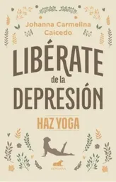Libérate de La Depresión