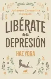 Libérate de La Depresión