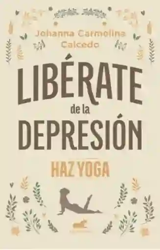 Libérate de La Depresión
