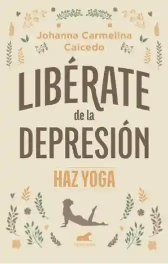 Libérate de La Depresión
