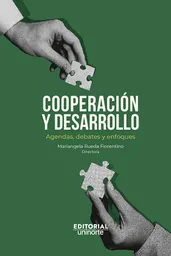 Cooperación y Desarrollo Agendas Debates y Enfoques