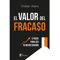El Valor Del Fracaso Cristian Arens
