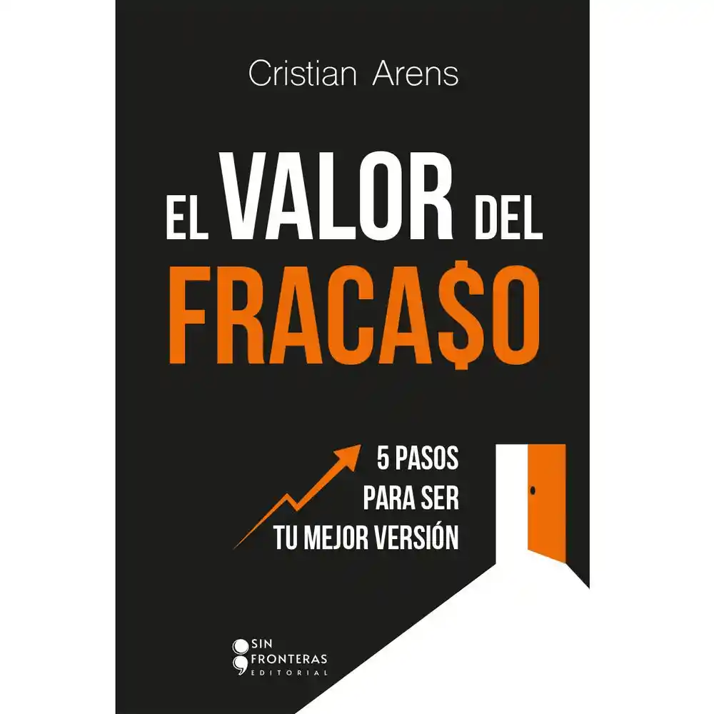 El Valor Del Fracaso Cristian Arens