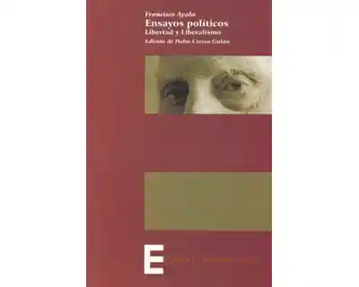 Ensayos Políticos Libertad y Liberalismo