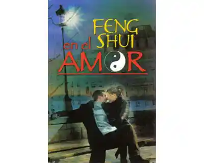 Feng Shui en El Amor