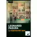 La Neblina Del Ayer - Leonardo Padura