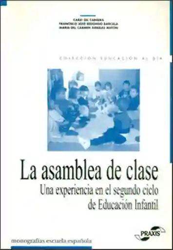 La asamblea de clase: una experiencia en el segundo ciclo de Educación Infantil