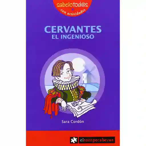 Cervantes el Ingenioso - Sara Cordón