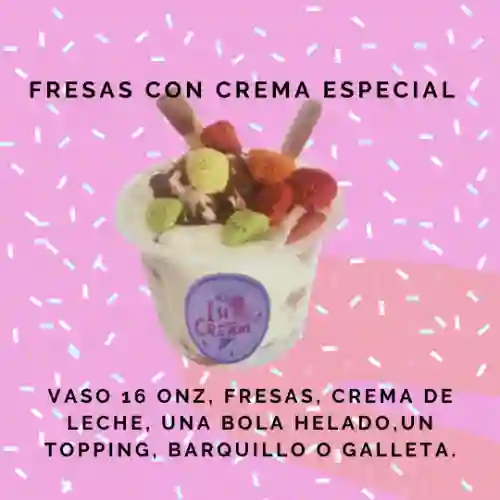 Fresas con Crema Especial