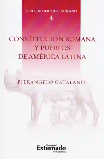 Constitución Romana y Pueblos de América Latina