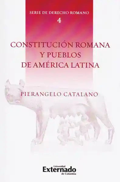 Constitución Romana y Pueblos de América Latina