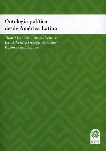 Ontología Política Desde América Latina
