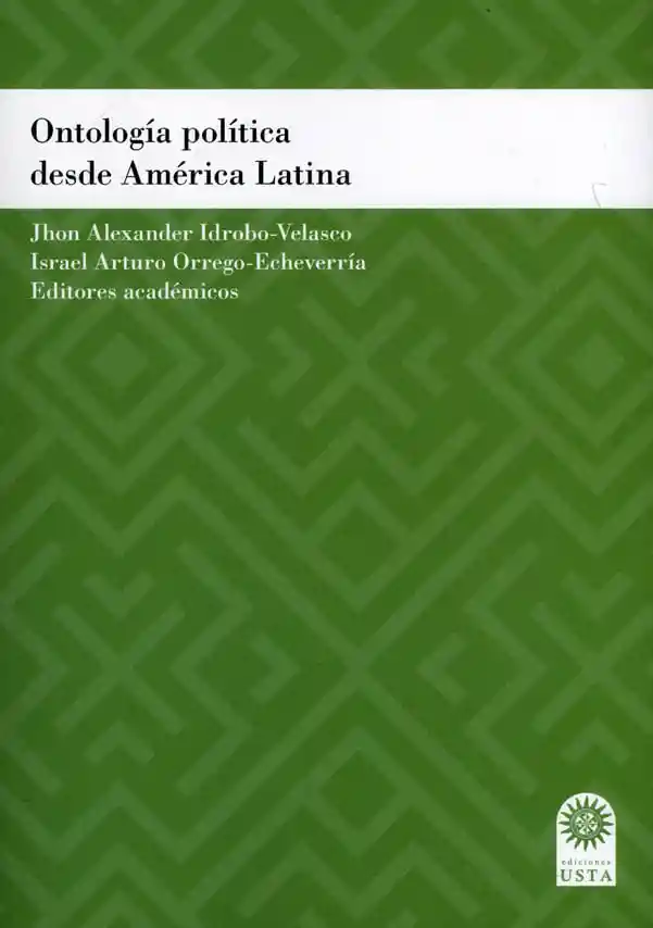 Ontología Política Desde América Latina