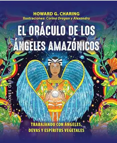 El Óraculo de Los Ángeles Amazónicos