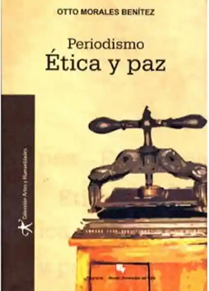 Periodismo Ética y Paz